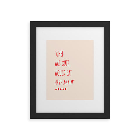 Mambo Art Studio Chef Was Quote Review Framed Art Print