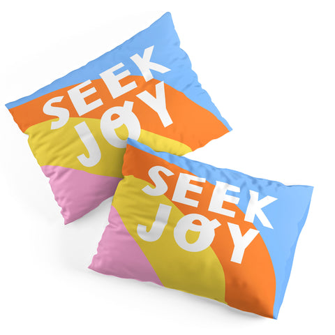 Melissa Donne Seek Joy Pillow Shams