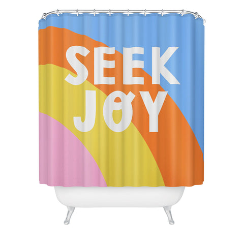 Melissa Donne Seek Joy Shower Curtain