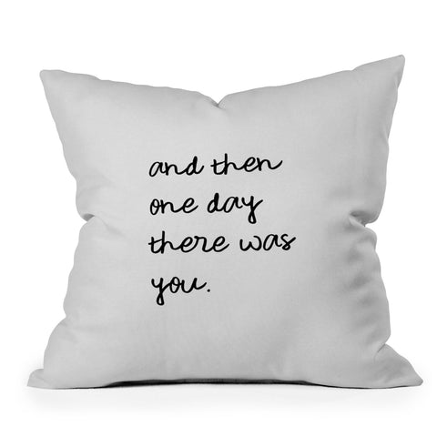 Orara Studio And Then One Day Couples Quote Outdoor Throw Pillow