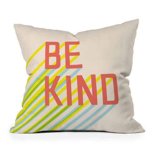 Phirst Be Kind Typography Outdoor Throw Pillow