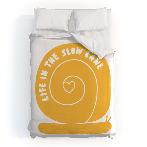Phirst Life in the slow lane Duvet Cover