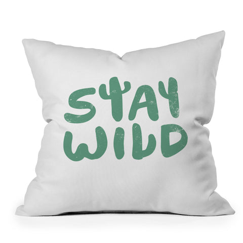 Phirst Stay Wild Outdoor Throw Pillow
