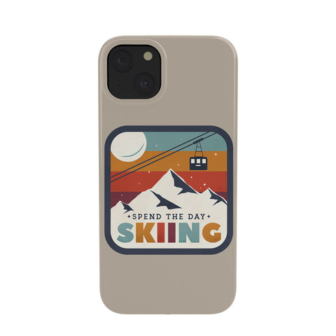 Showmemars Spend The Day SkiingSki Badge Phone Case