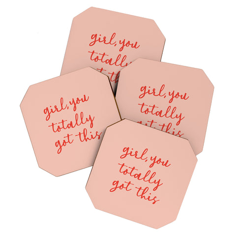 socoart Girl you totally got this Coaster Set