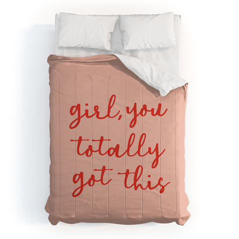 socoart Girl you totally got this Comforter