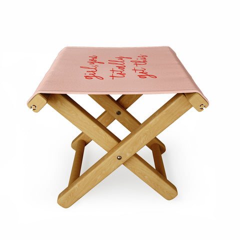 socoart Girl you totally got this Folding Stool
