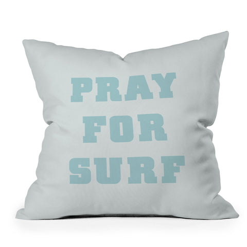 socoart Pray For Surf I Outdoor Throw Pillow