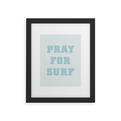 socoart Pray For Surf I Framed Art Print