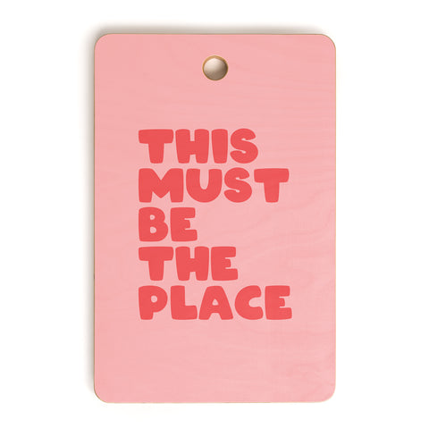 socoart This Must Be The Place II Cutting Board Rectangle