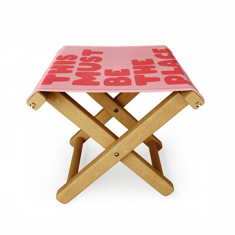 socoart This Must Be The Place II Folding Stool