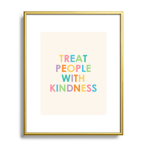 socoart Treat People With Kindness III Metal Framed Art Print