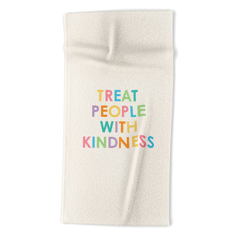 socoart Treat People With Kindness III Beach Towel
