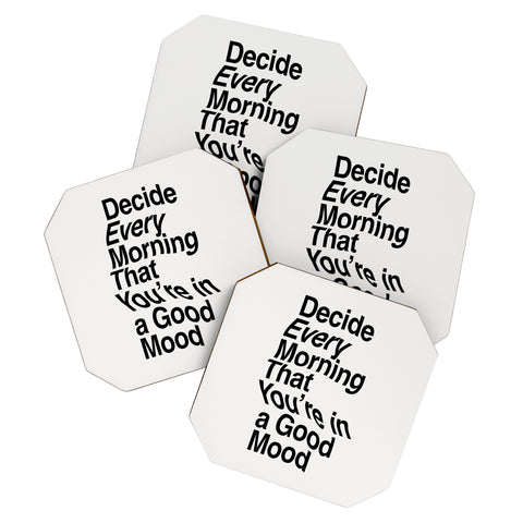 The Motivated Type Decide Every Morning Coaster Set