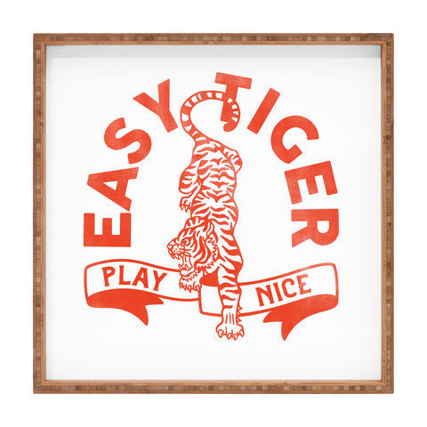 The Whiskey Ginger Easy Tiger Play Nice Cute Fun Square Tray