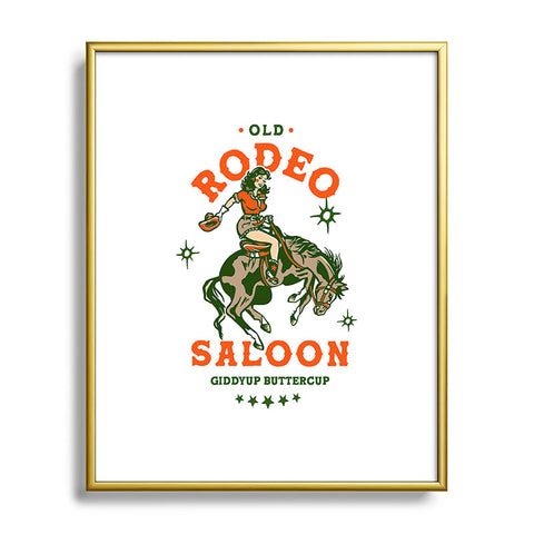 The Whiskey Ginger Old Rodeo Saloon Giddy Up Buttercup Metal Framed Art Print