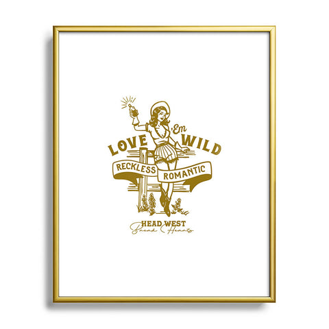 The Whiskey Ginger Reckless Romantic Cowgirl Metal Framed Art Print
