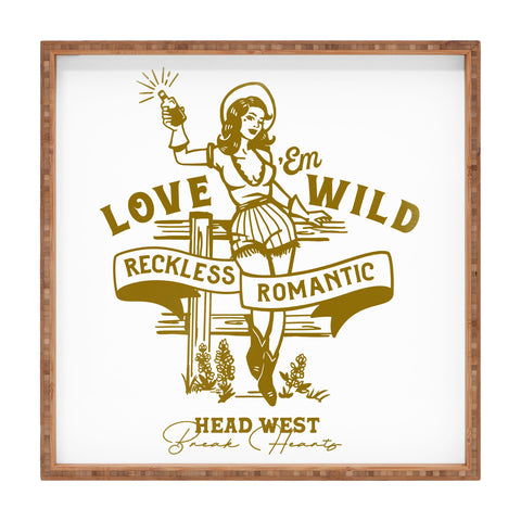 The Whiskey Ginger Reckless Romantic Cowgirl Square Tray