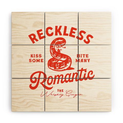 The Whiskey Ginger Reckless Romantic Kiss Some Bite Many Wood Wall Mural