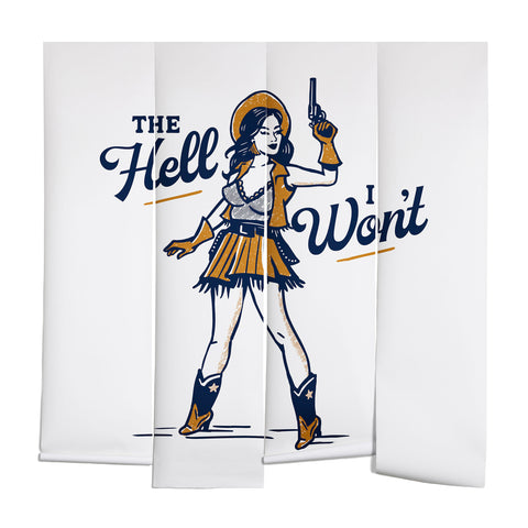 The Whiskey Ginger The Hell I Wont Retro Cowgirl Wall Mural