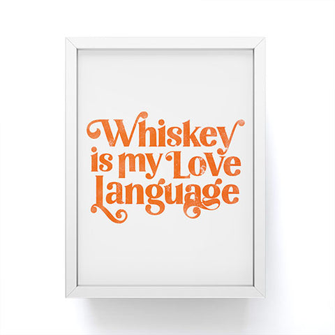 The Whiskey Ginger Whiskey Is My Love Language II Framed Mini Art Print