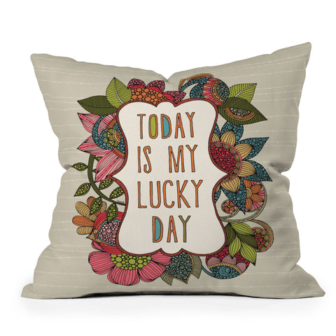 Valentina Ramos Today Is My Lucky Day Outdoor Throw Pillow