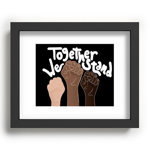 Aleeya Jones Together We stand Black Recessed Framing Rectangle