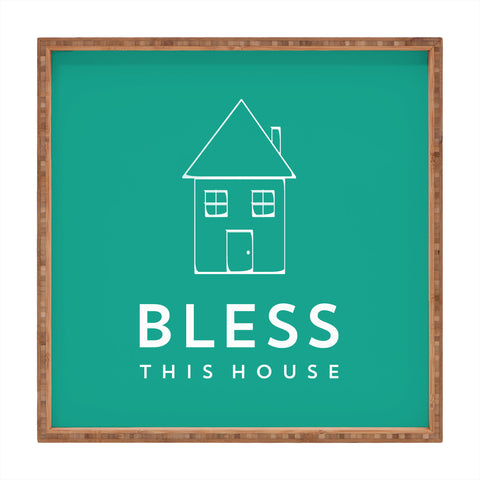Allyson Johnson Bless This House Square Tray