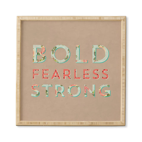 Allyson Johnson Bold Fearless And Strong Framed Wall Art