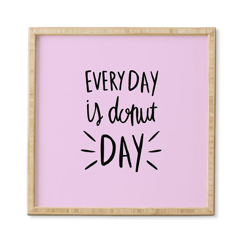 Allyson Johnson Every Day Is Donut Day Framed Wall Art