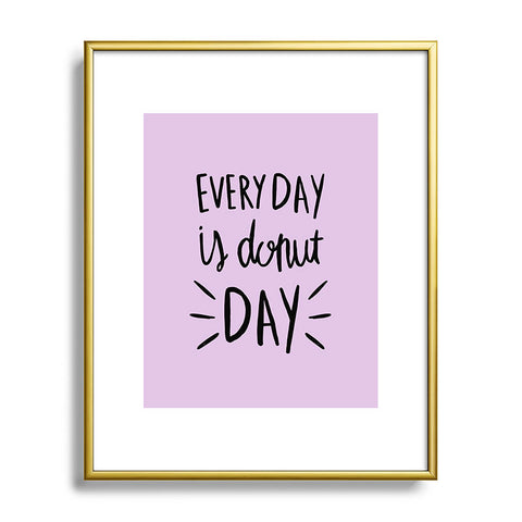 Allyson Johnson Every Day Is Donut Day Metal Framed Art Print