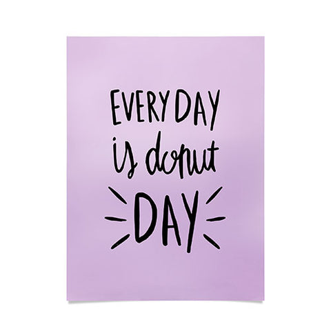 Allyson Johnson Every Day Is Donut Day Poster