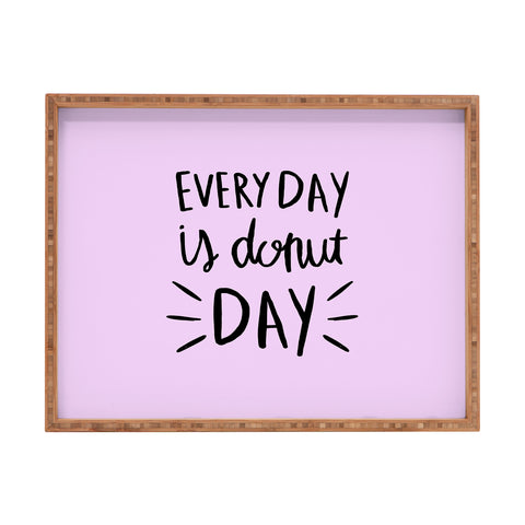 Allyson Johnson Every Day Is Donut Day Rectangular Tray