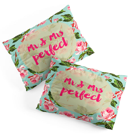 Allyson Johnson Floral Mr and Mrs Perfect Pillow Shams