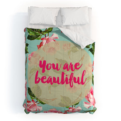 Allyson Johnson Floral you are beautiful Comforter
