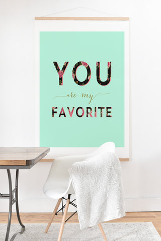 Allyson Johnson Floral you are my favorite 2 Art Print And Hanger