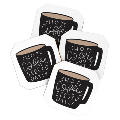 Allyson Johnson Hot coffee served daily Coaster Set