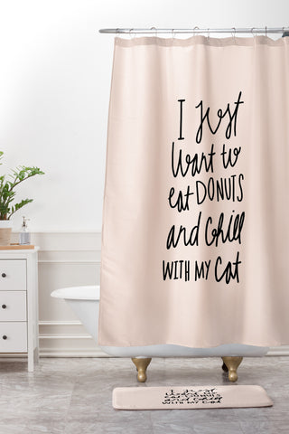 Allyson Johnson I just want to eat donuts and chill with my cat Shower Curtain And Mat