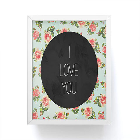 Allyson Johnson I Love You Floral Framed Mini Art Print