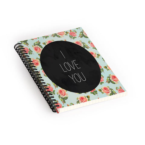 Allyson Johnson I Love You Floral Spiral Notebook