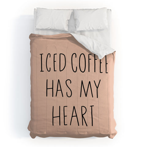 Allyson Johnson Iced coffee has my heart Comforter