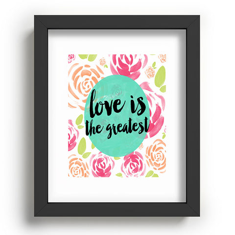 Allyson Johnson Love is the greatest Recessed Framing Rectangle