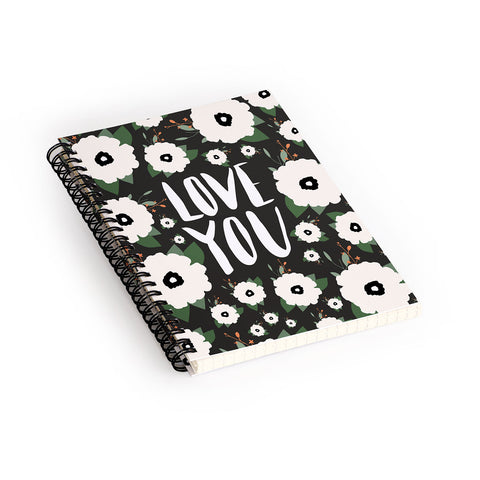 Allyson Johnson Love you floral Spiral Notebook