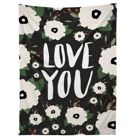 Allyson Johnson Love you floral Tapestry