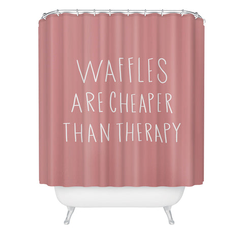 Allyson Johnson waffles are cheaper than therapy Shower Curtain