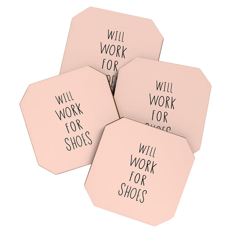 Allyson Johnson Will work for shoes Coaster Set