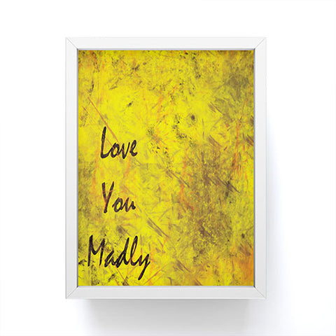 Amy Smith Love You Madly Framed Mini Art Print