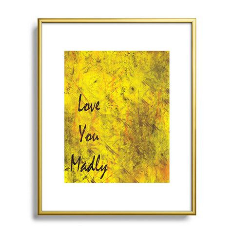 Amy Smith Love You Madly Metal Framed Art Print