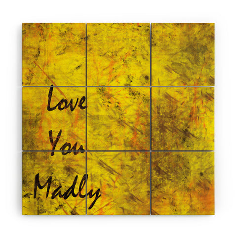 Amy Smith Love You Madly Wood Wall Mural