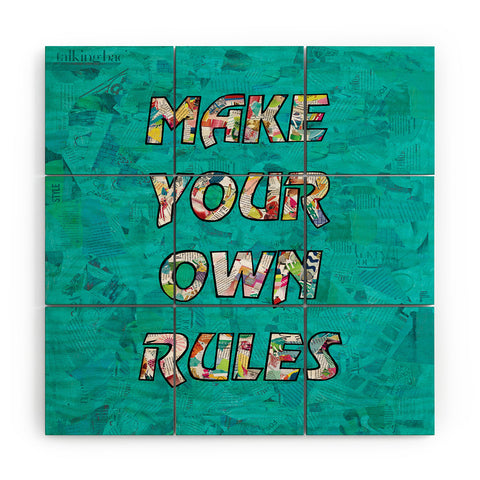 Amy Smith Make your own rules Wood Wall Mural